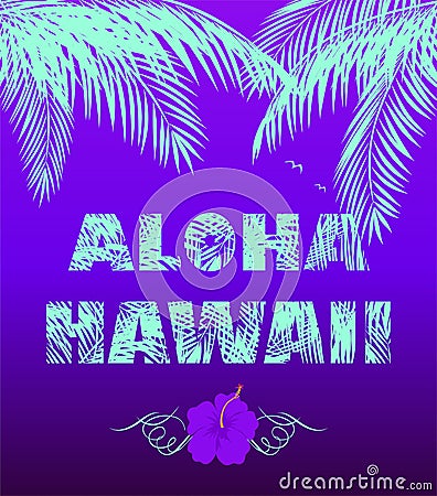 T-shirt neon violet print with Aloha Hawaii mint color lettering, coconut palm leaves, seagull and lilac hibiscus Vector Illustration