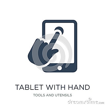 tablet with hand icon in trendy design style. tablet with hand icon isolated on white background. tablet with hand vector icon Vector Illustration