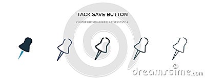 Tack save button icon in different style vector illustration. two colored and black tack save button vector icons designed in Vector Illustration