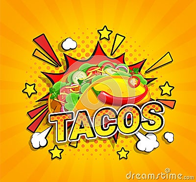 Tacos flyer on sunburst halftone background. Vector Illustration