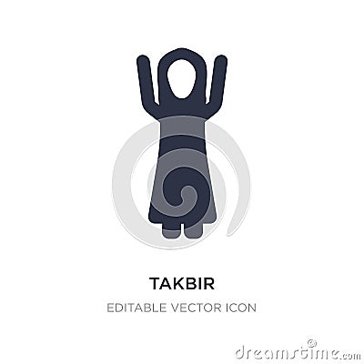 takbir icon on white background. Simple element illustration from People concept Vector Illustration