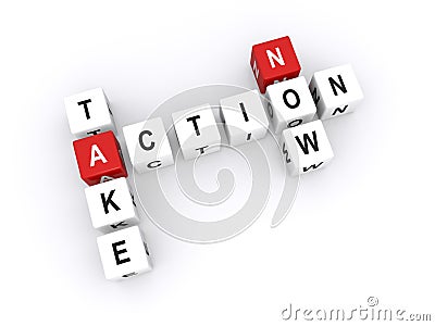 Take action now Stock Photo