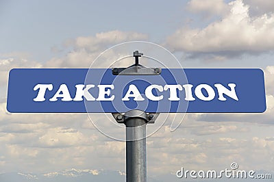 Take action road sign Stock Photo