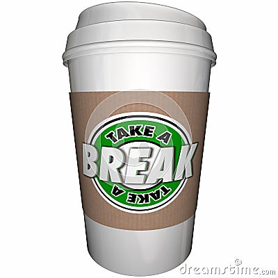 Take a Break Coffee Cup Relax Rest Stock Photo