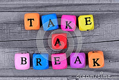 Take a break words on table Stock Photo