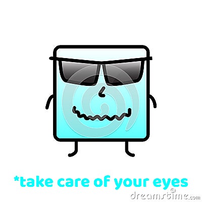 Take care of your eyes. Do Not Forget To Smile. Positive Motivation Vector Design. Vector Illustration