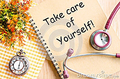Take care of yourself. Stock Photo