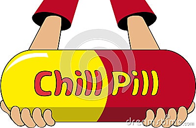 Take a chill pill Vector Illustration