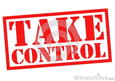 TAKE CONTROL Stock Photo