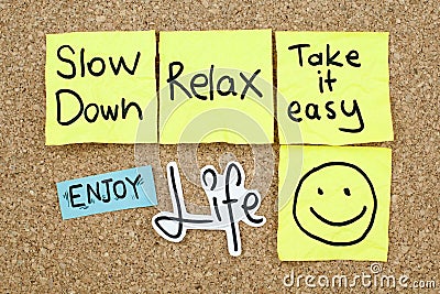 Take it Easy Relax Enjoy Life Stock Photo