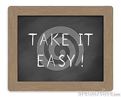 Take it easy sign Stock Photo