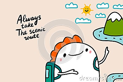 Always take the scenic route hand drawn vector illustration with cartoon comic man hill mountain road sky Cartoon Illustration