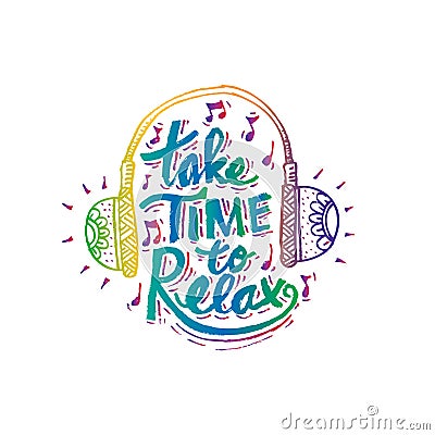 Take time to relax, fashion quote design. Stock Photo