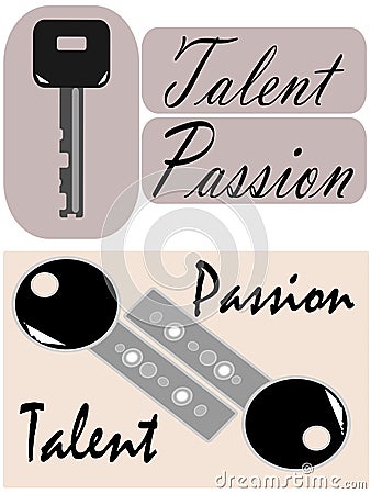 Talent and passion are the keys, vector Vector Illustration