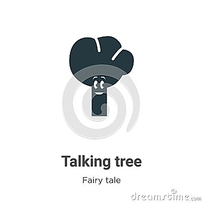 Talking tree vector icon on white background. Flat vector talking tree icon symbol sign from modern fairy tale collection for Vector Illustration