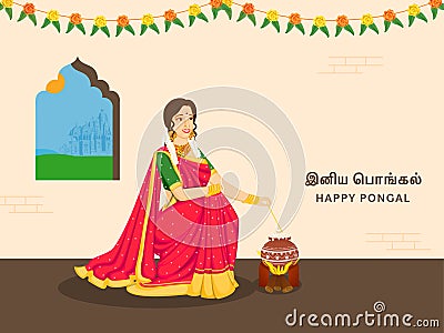 Tamil Lettering Of Happy Pongal With Beautiful South Indian Woman Stirring Rice In Mud Pot Over Firewood And Floral Garland Stock Photo