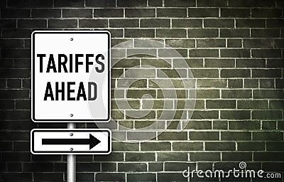 Tariffs ahead Stock Photo