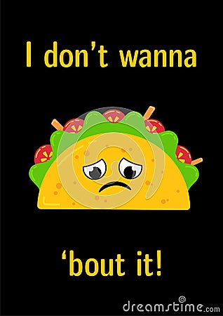 Tasty mexican food upset taco character postcard Vector Illustration