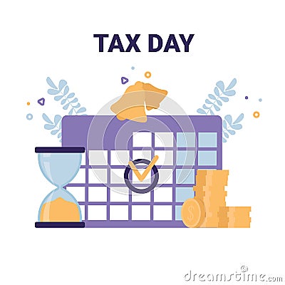 Tax day, calendar, hourglass, coins, bells Vector Illustration