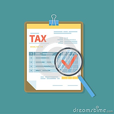 Tax form on the clipboard with magnifying glass. Unfilled minimalistic paper document. Government, State taxes. Payment day. Vector Illustration