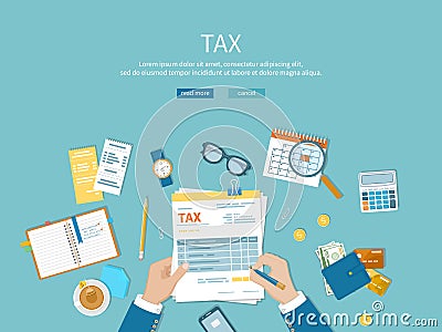 Tax payment. Man fills the tax form and counts. Financial calendar, money, invoices, bills on the table. Vector Illustration