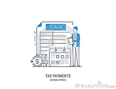 Tax payments concept. State taxation, tax return calculation Vector Illustration