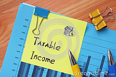 Taxable Income phrase on the sheet Stock Photo