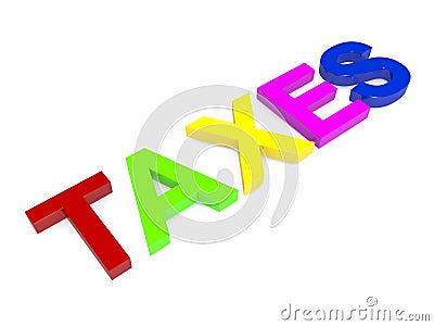 Taxes colorful word on white Stock Photo