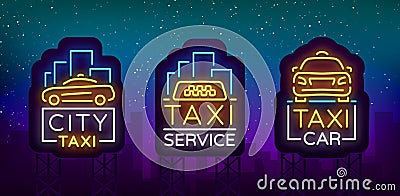 Taxi car design neon glowing logos set concept template. Luminous signboard on the theme of transportation of passengers Vector Illustration