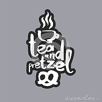 Tea And Pretzel White Calligraphy Lettering Vector Illustration