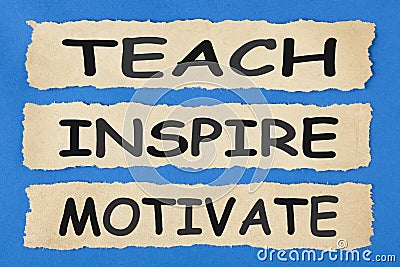 Teach Inspire Motivate Concept Stock Photo