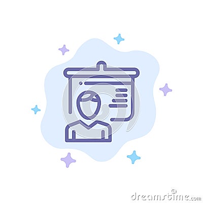 Teacher, Education, Presentation, School Blue Icon on Abstract Cloud Background Vector Illustration