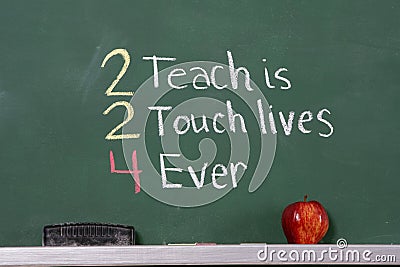 Teacher inspirational phrase on chalkboard Stock Photo
