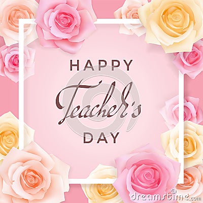 Teachers day card with roses Vector Illustration