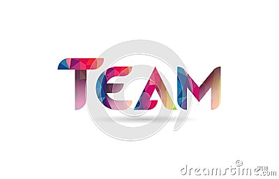 team colored rainbow word text suitable for logo design Vector Illustration