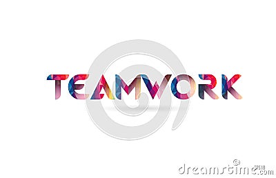 team work colored rainbow word text suitable for logo design Vector Illustration