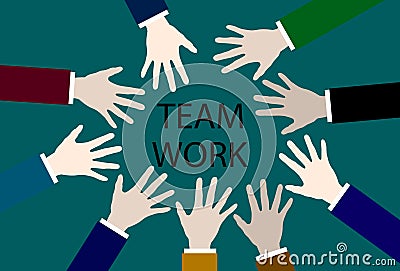 Team work. Multicultural hands team work. Concept of community, support, social movement, friendship Vector Illustration