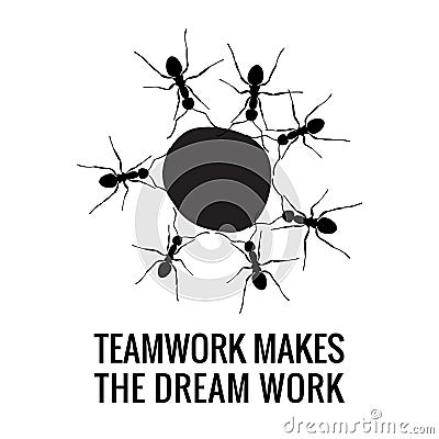 Teamwork Makes the Dream Work Design. Black and White Vector Illustration