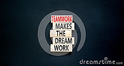 Teamwork makes the dream work symbol. Concept words Teamwork makes the dream work on wooden blocks on a beautiful black table Stock Photo