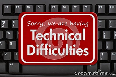 Technical Difficulties message on a black keyboard Stock Photo