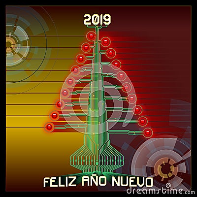 Techno Happy 2019. Technologic Christmas tree. Vector illustration of 2019 new year greetings. Spanish version Vector Illustration