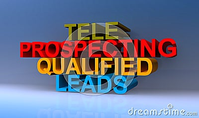 Tele prospecting qualified leads on blue Stock Photo