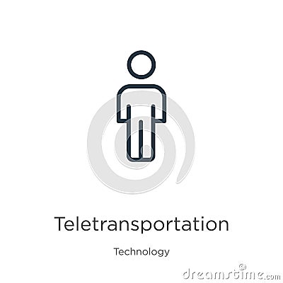 Teletransportation icon. Thin linear teletransportation outline icon isolated on white background from technology collection. Line Vector Illustration