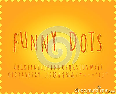 Alphabet Funny dots font effect Vector Illustration
