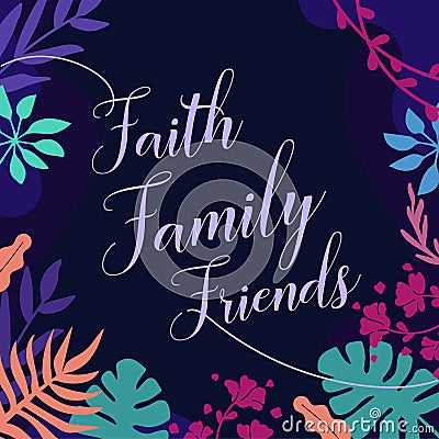 Faith Family Friends Quote vector Autumn Natural Square Frame Vector Illustration