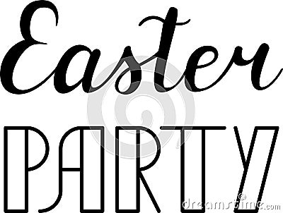 `Easter party` hand drawn vector lettering. Vector Illustration