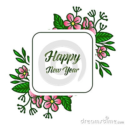 Template of happy new year background with design plant of green leafy flower frame. Vector Vector Illustration