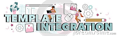 Template integration typographic header. Website constructing. Typersetter Vector Illustration