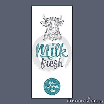 Template poster or label with cow. Milk Fresh lettering Vector Illustration