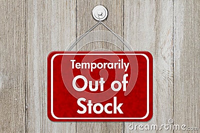 Temporarily Out of Stock hanging red sign Stock Photo